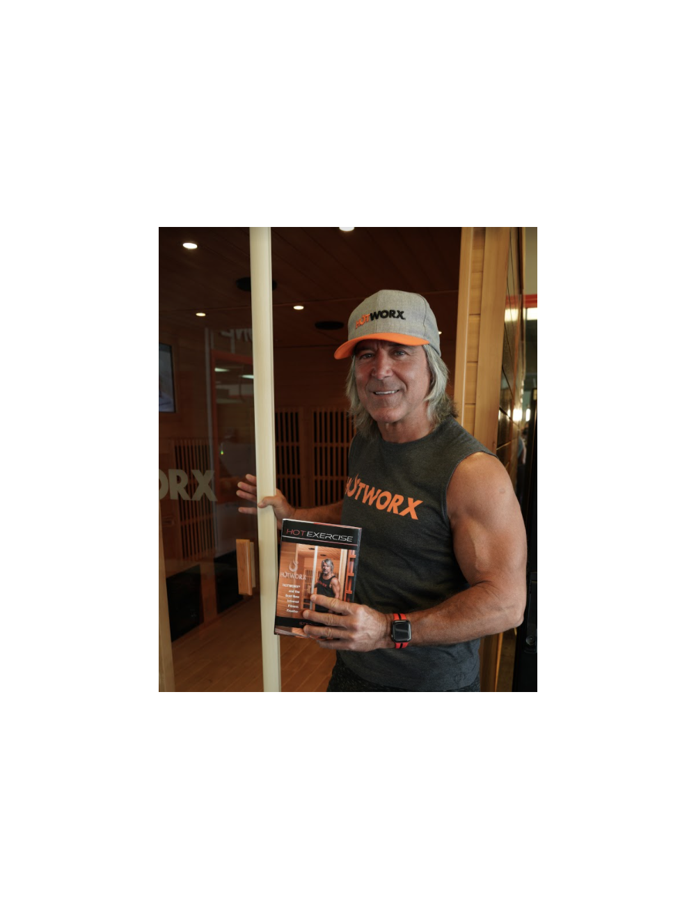 HOT EXERCISE: HOTWORX and the Bold New Infrared Fitness Frontier - HARDCOVER